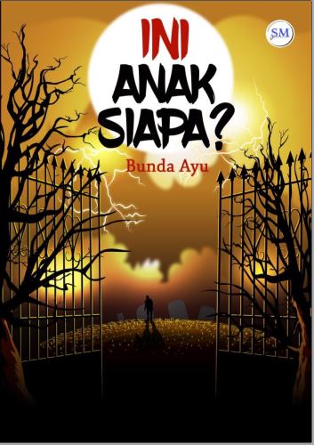 Ini Anak Siapa?
